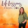 undefined Life Lessons from Dog