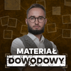 undefined Materiał dowodowy