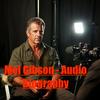 undefined Mel Gibson - Audio Biography