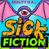 undefined Sick Fiction