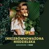 undefined (Nie)zrównoważona Niedzielska