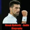 undefined Novak Djokovic - Audio Biography