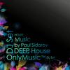 undefined OnlyMusic™ / DEEP House Anthology