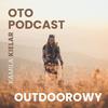 undefined Oto Podcast Outdoorowy