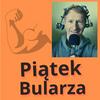 undefined Piątek Bularza - Podcast dla wspinaczy