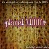 undefined Planet 2000's