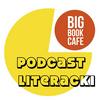 undefined Podcast literacki Big Book Cafe