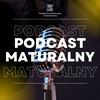 undefined Podcast Maturalny