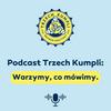 undefined Podcast Trzech Kumpli: Warzymy, co mówimy.