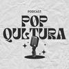 undefined PØPqultura Podcast