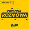 undefined Poranna rozmowa w RMF FM