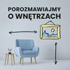 undefined Porozmawiajmy o wnętrzach