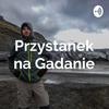 undefined Przystanek na Gadanie