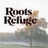 undefined Roots and Refuge Podcast