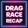 undefined RuPaul's Drag Race Recap