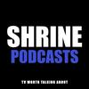 undefined Shrine Podcasts