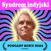 undefined Syndrom indyjski. Podcast