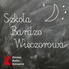 undefined Szkoła Bardzo Wieczorowa Radia Katowice