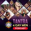 undefined Tantra4GayMen Podcast