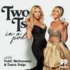 undefined Two Ts In A Pod with Teddi Mellencamp and Tamra Judge