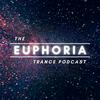 undefined The Euphoria Trance Podcast