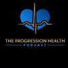 undefined The Progression Health Podcast