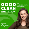 undefined The Good Clean Nutrition Podcast