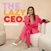 undefined The Lazy CEO Podcast with Jane Lu