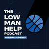 undefined The Low Man Help Podcast