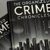 undefined The Organized Crime Chronicles