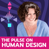 undefined The Pulse on Human Design