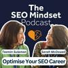 undefined The SEO Mindset Podcast