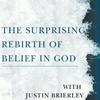 undefined The Surprising Rebirth Of Belief In God