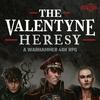 undefined The Valentyne Heresy a Warhammer 40K RPG