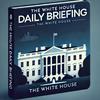 undefined The White House Daily Briefing