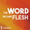 undefined The Word Became Flesh