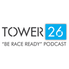 undefined TOWER 26 Be Race Ready Podcast