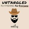 undefined Untangled: Fly Fishing For Everyone | Ventures Fly Co.