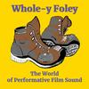 undefined Whole-y Foley: The World of Performative Film Sound