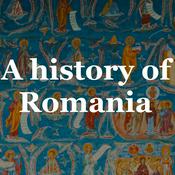 Podcast A history of Romania