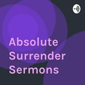 Podcast Absolute Surrender Sermons