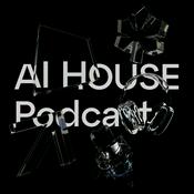 Podcast AI HOUSE Podcast