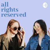 Podcast All Rights Reserved: An Entertainment Law Podcast