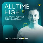 Podcast All Time High - gazdasági podcast Sulcz Gáborral @index.hu