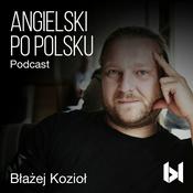 Podcast Angielski Po Polsku