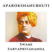 Podcast Aparokshanubhuti - Swami Sarvapriyananda