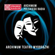 Podcast Archiwum Teatru Wyobraźni