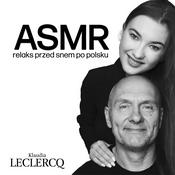 Podcast ASMR po polsku Klaudia Leclercq