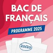 Podcast Bac de Français (Programme 2025)