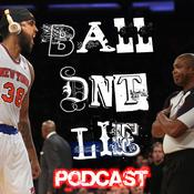 Podcast Ball Dnt Lie Podcast